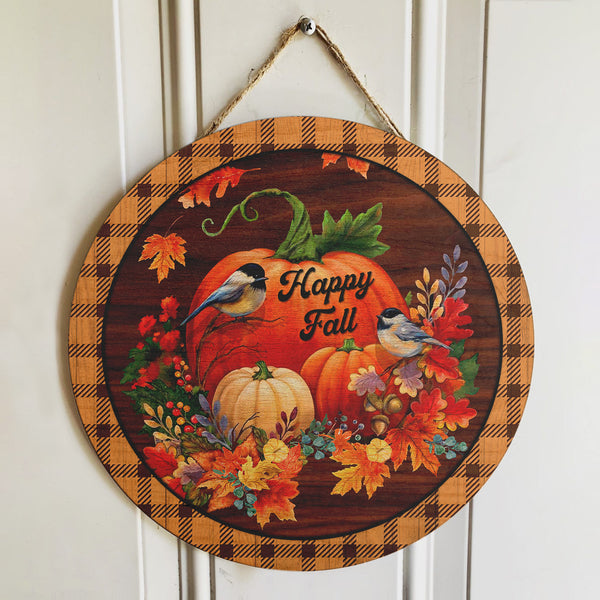 Happy Fall - Bird And Pumpkin Sign - Plaid Sign - Floral Door Hanger Decor - Fall Gift