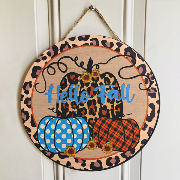 Hello Fall - Leopard Pumpkin - Polka Dots - Plaid Sign - Halloween Door Hanger Decor