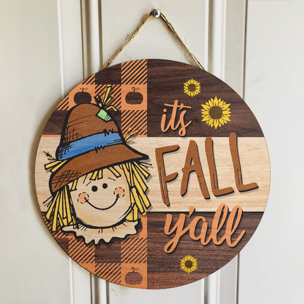 It's Fall Y'all - Scarecrows Sign - Autumn Porch Door Sign - Fall Home Decoration
