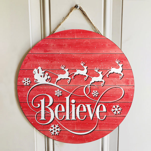 Believe Sign - Santa Door Hanger - Christmas Wreath - Entryway Decor - Xmas Front Door Decor