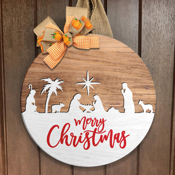 Merry Christmas - The Nativity Of Jesus - Christmas Rustic Door Sign - Xmas Home Decor - Christian Gifts