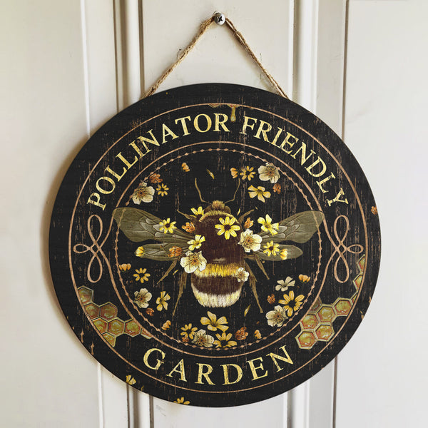 Pollinator Friendly Garden - Cute Bee - Fall Wooden Door Hanger - Autumn Farmhouse Decor