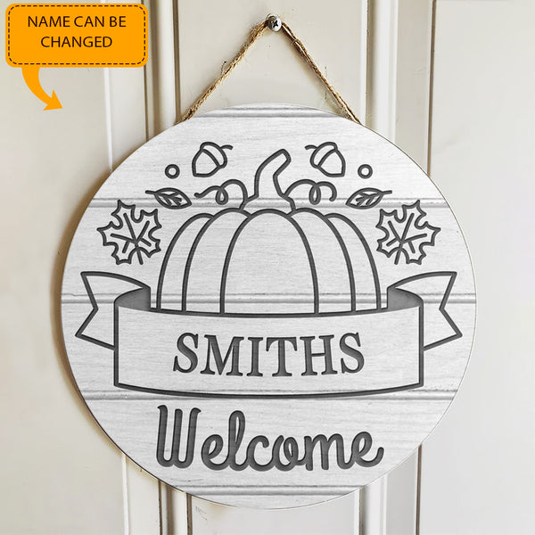 Welcome Sign - Pumpkin Decoration - Personalized Family Name Fall Door Hanger Sign