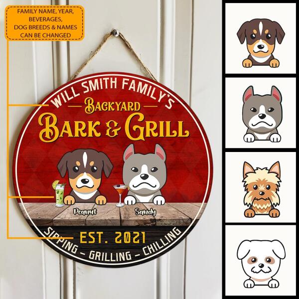 Backyard Bark & Grill - Sipping Grilling Chilling - Personalized Dog Door Hanger Sign