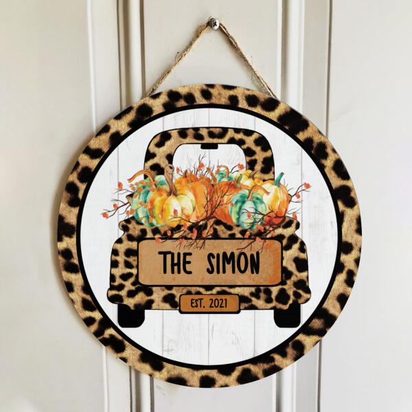 Pumpkin Wreath On Leopard Truck - Personalized Custom Family Name Door Hanger Welcome Sign