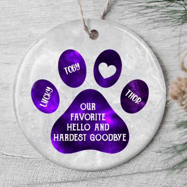 Favorite Hello And Hardest Goodbye - Personalized Custom Name Ornament - Dog Loss Memorial Gift