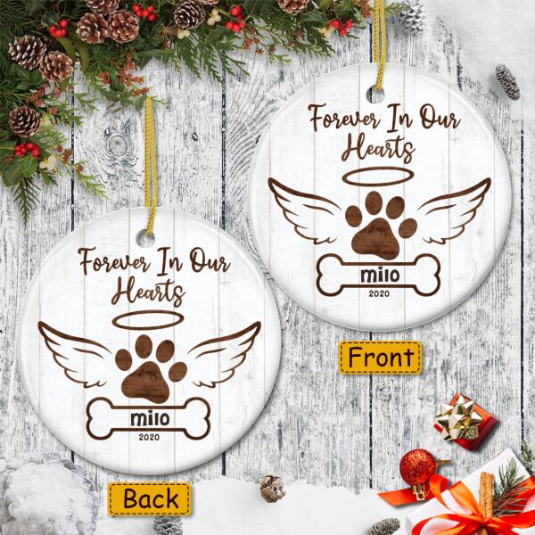Forever In Our Hearts - Memorial Ornament - Personalized Dog Name - Remembrance Keepsake - Pet Loss Gift