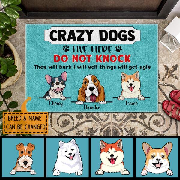 Crazy Dogs Live Here - Do Not Knock - Personalized Custom Names Peeking Dogs Doormat Gift
