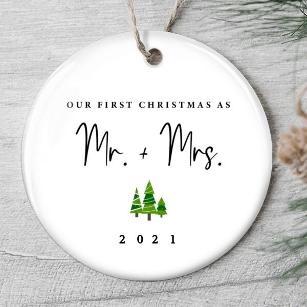 Our 1st Christmas As Mr & Mrs Ornament - Custom Year - Christmas Home Decor - New Couple Gift