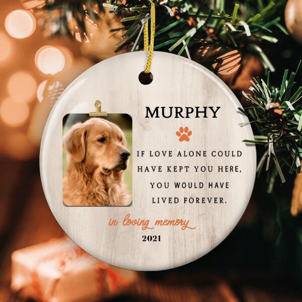 In Loving Memory Ornament - Personalized Pet Name - Loss Of Pet Ornament - Remembrance Gift