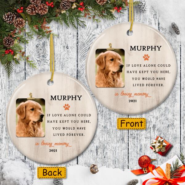In Loving Memory Ornament - Personalized Pet Name - Loss Of Pet Ornament - Remembrance Gift