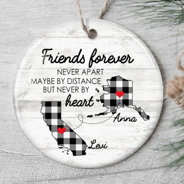 Friends Forever Never Apart - Plaid State Ornament - Custom Names - Long Distance Bauble - Gift For Bestie