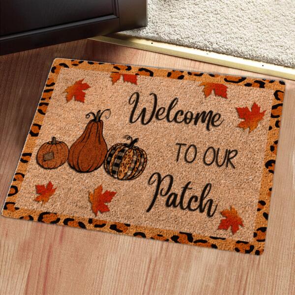 Welcome To Our Patch - Autumn Pumpkin & Maple Leaves Decor - Fall New Home Doormat Gift