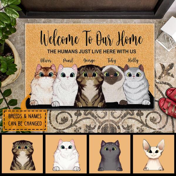 Welcome To Our Home - The Human Just Live Here - Personalized Custom Cat Doormat Gift