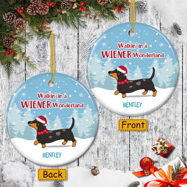 Walkin' In A Wiener Wonderland - Custom Dog Breeds - Funny Christmas Ornament - Xmas Gift For Dog Lovers