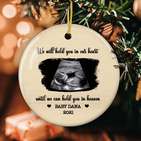 We Will Hold You In Our Heart Ornament - Memorial Ornament - Pregnancy Loss Bauble - Sympathy Gift