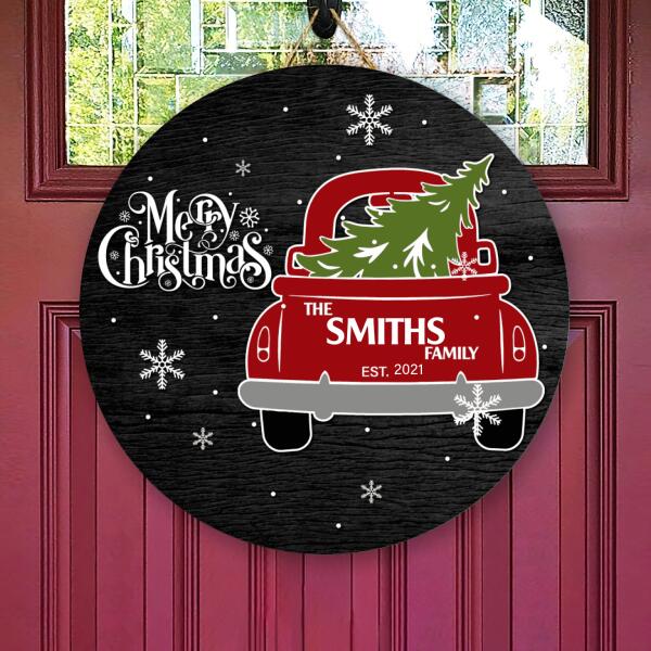 Merry Christmas Door Hanger - Xmas Truck - Custom Family Name Sign - Christmas Front Door Decor
