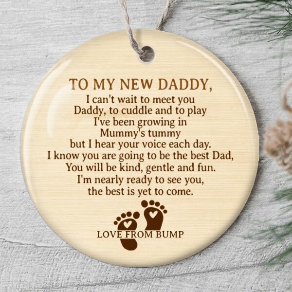 To My New Daddy Ornament - Personalized Baby Name - New Dad Ornament - Baby Feet Bauble - Dad To Be Keepsake