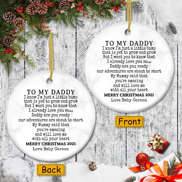 To My Daddy Ornament - Dad Expecting Ornament - Custom Baby Name - Christmas Gift For New Dad