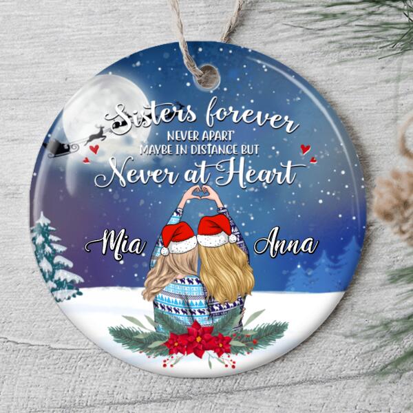 Sister Forever Never Apart - Family Ornament - Custom Hairstyle & Name - Sibling Bauble - Xmas Gift For Sister