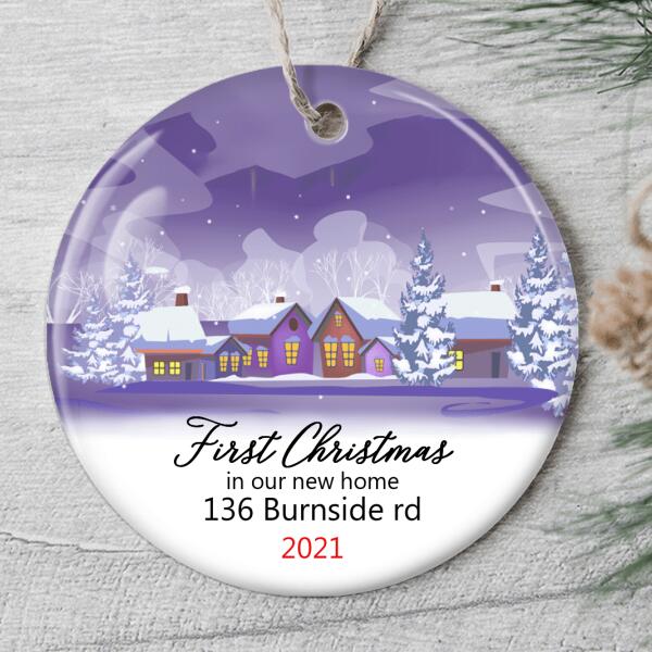 1st Christmas In Our Home Ornament - Personalized Home Address - Christmas Ornament - Housewarming Gift