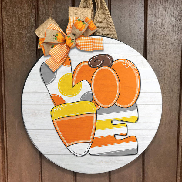 Love - Pumpkin Door Hanger - Fall Wooden Door Sign Gift - Autumn House Decoration
