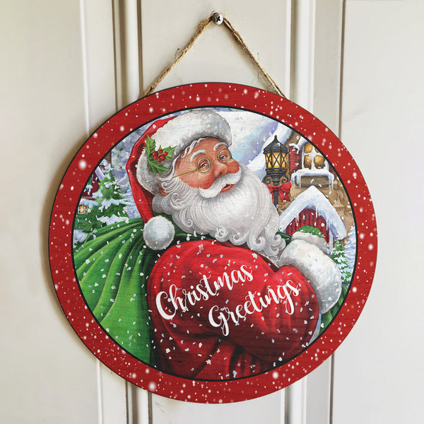 Christmas Greetings - Santa Claus - Snowflake Door Sign -  Christmas Home Decor - Xmas Gift