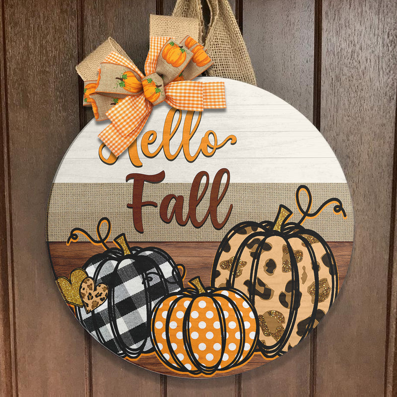 Autumn Leopard Pumpkin Door Sign - Hello Pumpkin Door Hanger - Hello Fall Farmhouse Decor