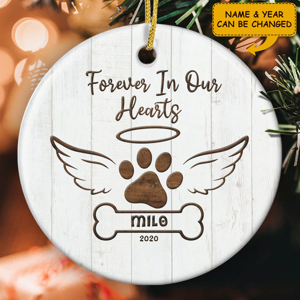 Forever In Our Hearts - Memorial Ornament - Personalized Dog Name - Remembrance Keepsake - Pet Loss Gift