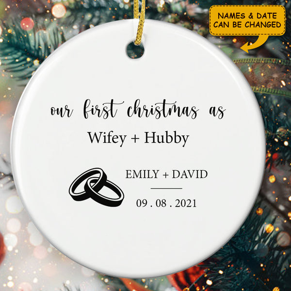 Our 1st Christmas As Wifey And Hubby - Personalize Couple Name Ornament - Couple Rings Ornament