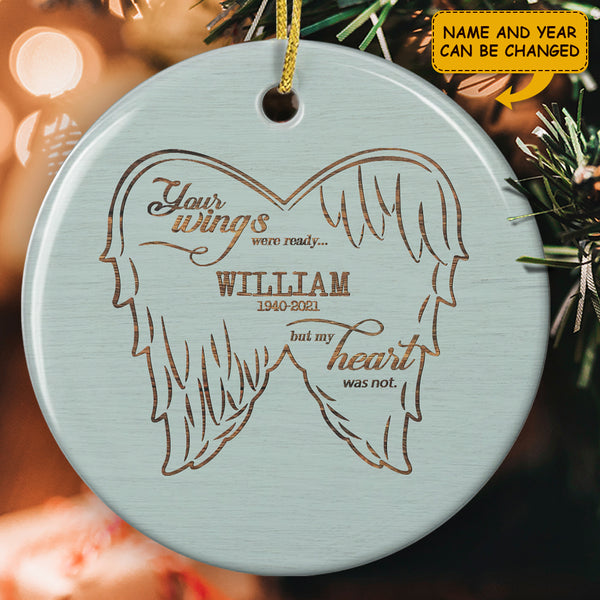 Your Wings Were Ready - Personalized Name Sign - Memorial Ornament - Angel Wings Ornament - Loss Of A Loved One