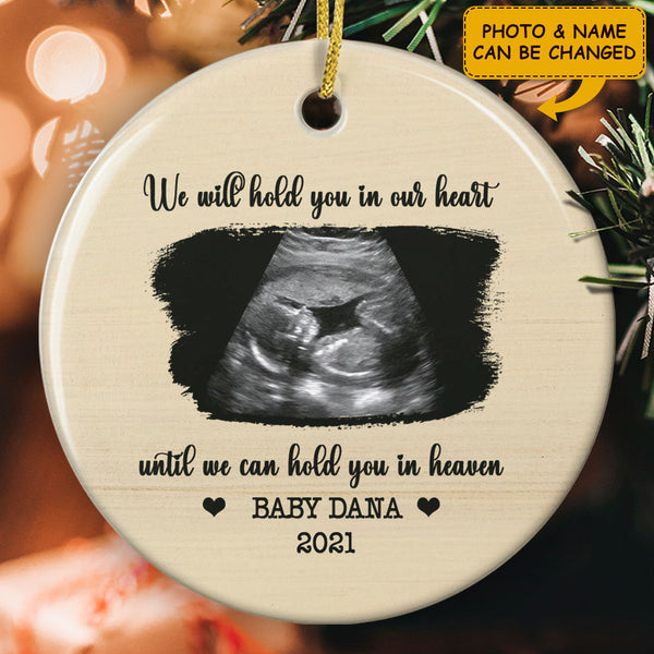 We Will Hold You In Our Heart Ornament - Memorial Ornament - Pregnancy Loss Bauble - Sympathy Gift