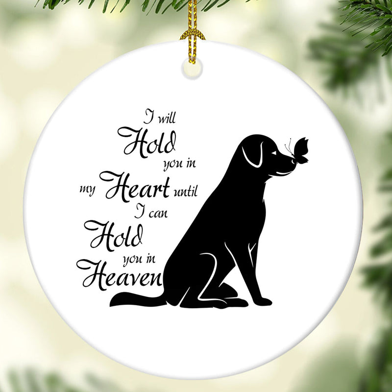 Hold You In My Heart My Heaven Ornaments - Dog Memorial Loss Pet Lovers Sympathy Gift