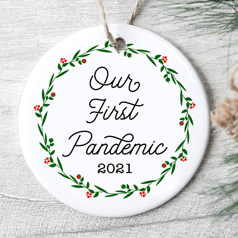 Our First Pandemic 2021 - Wedding Just Married Couple Gift - Rustic Wreath Ceramic Christmas Ornament