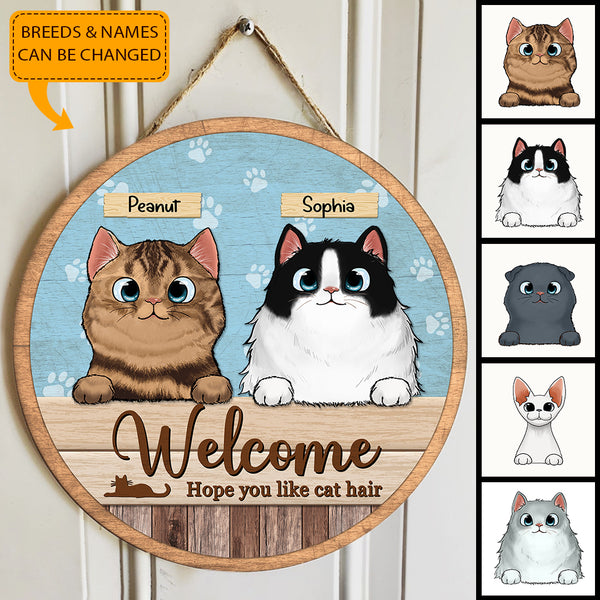 Welcome - Hope You Like Cat Hair - Personalized Peeking Cat Door Hanger Sign