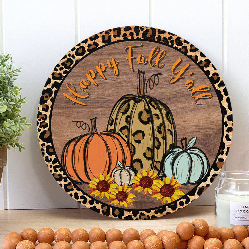 Happy Fall Y'all - Leopard Print Pumpkin & Sunflower Decoration - Autumn Door Wreath Hanger Sign