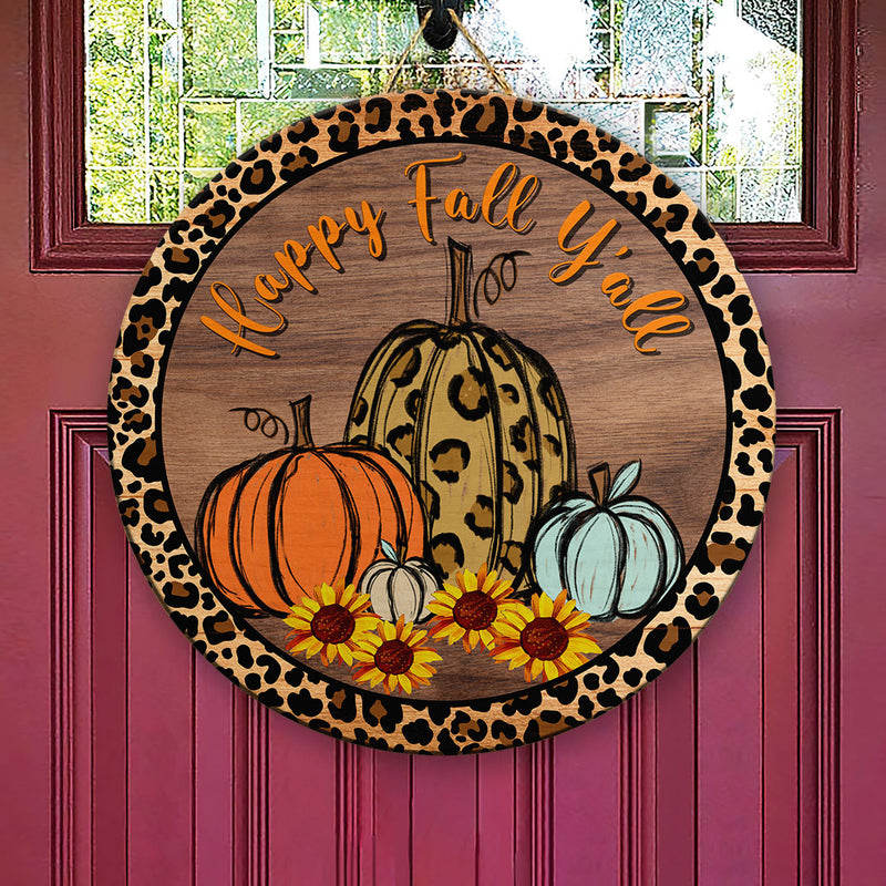 Happy Fall Y'all - Leopard Print Pumpkin & Sunflower Decoration - Autumn Door Wreath Hanger Sign