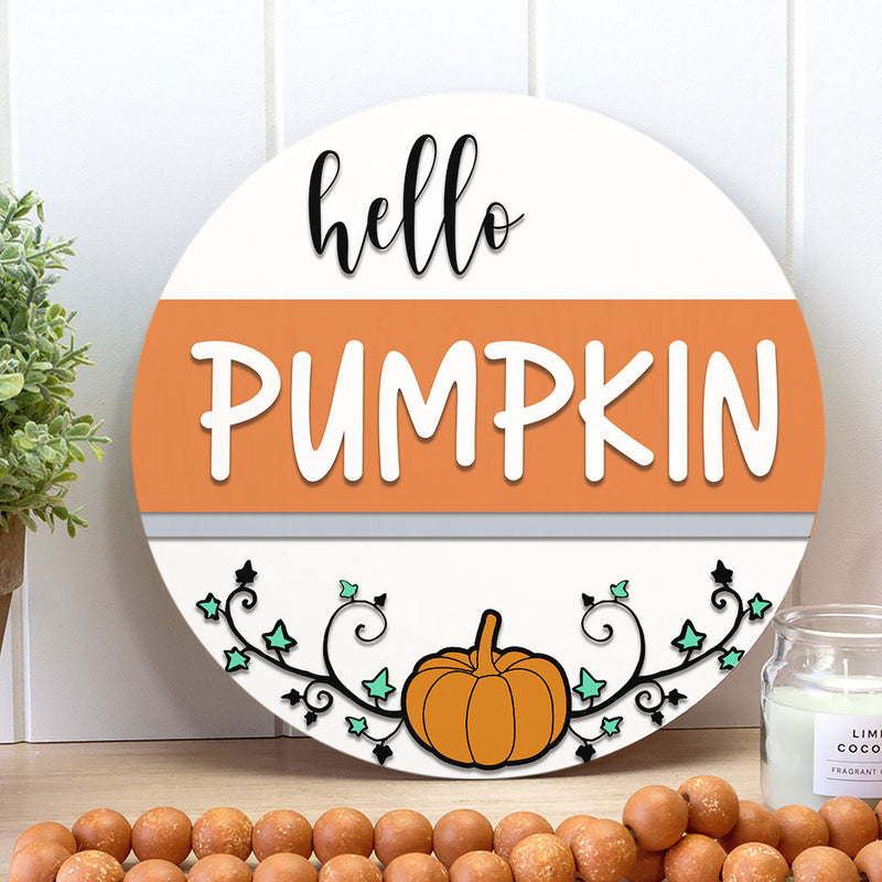 Hello Pumpkin - Wooden Door Wreath Hanger Sign - Fall Vibes Thanksgiving Housewarming Gift