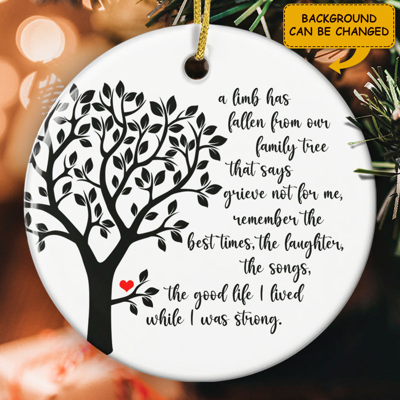 A Limb Has Fallen Ornament - Memorial Ornament - Loss Of A Loved One Bauble - Bereavement Gift