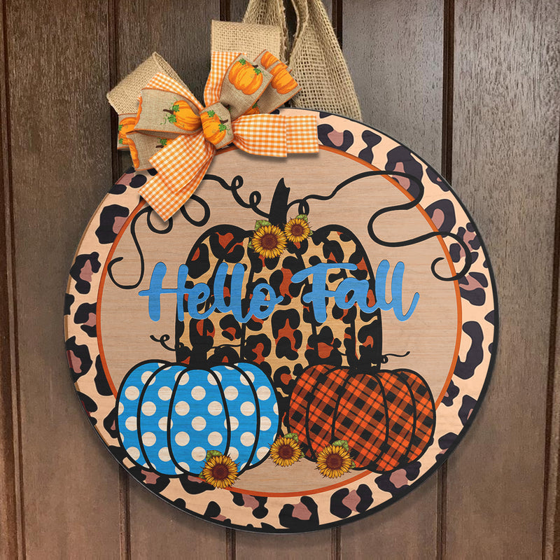 Hello Fall - Leopard Pumpkin - Polka Dots - Plaid Sign - Halloween Door Hanger Decor