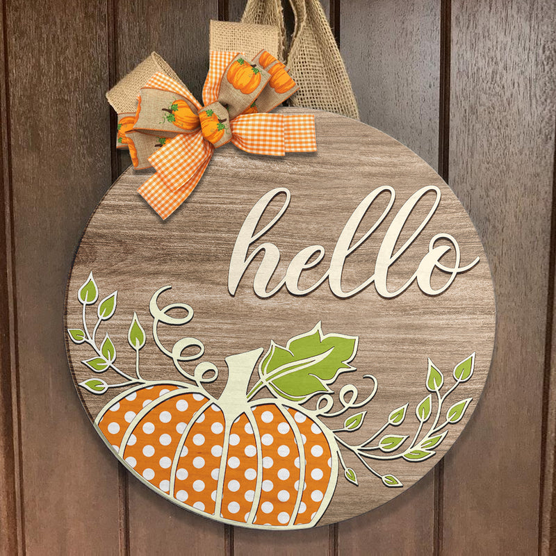 Hello Pumpkin Polka Dots - Fall Wooden Door Wreath Hanger Sign - Autumn Thanksgiving Gift