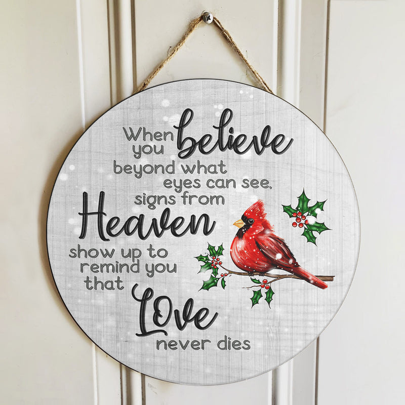 Love Never Die - Bird Sign - Memorial Quote Door Hanger Sign Decor - Memorial Gift