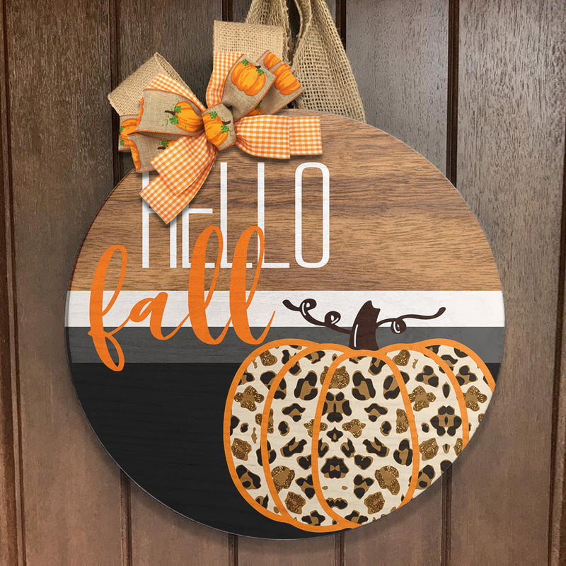 Hello Fall - Cheetah Pumpkin Decoration - Autumn Thanksgiving Gift - Door Wreath Hanger Sign