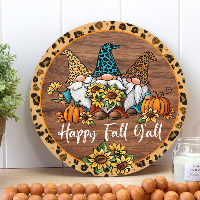 Happy Fall Y'all - Gnomes Pumpkins And Sunflowers Decor - Leopard Print Autumn Door Hanger Sign