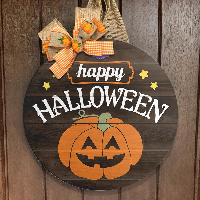 Happy Halloween - Pumpkin Door Sign - Spooky Decor - Rustic Wooden Door Hanger Decor