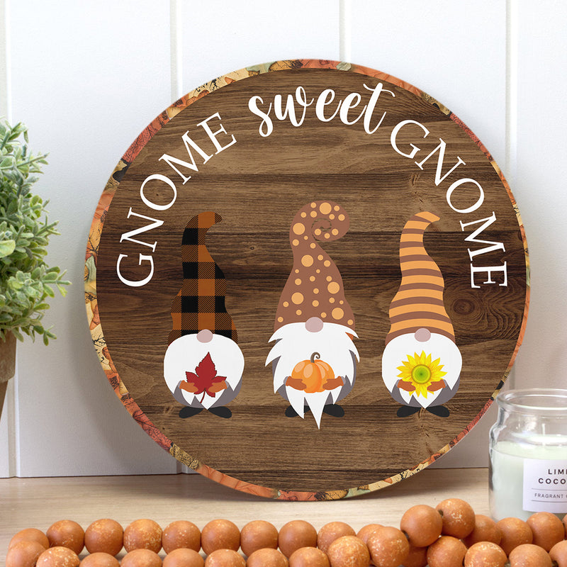 Gnome Sweet Gnome - Autumn Front Door Wreath Hanger Sign - Hello Fall Home Decor