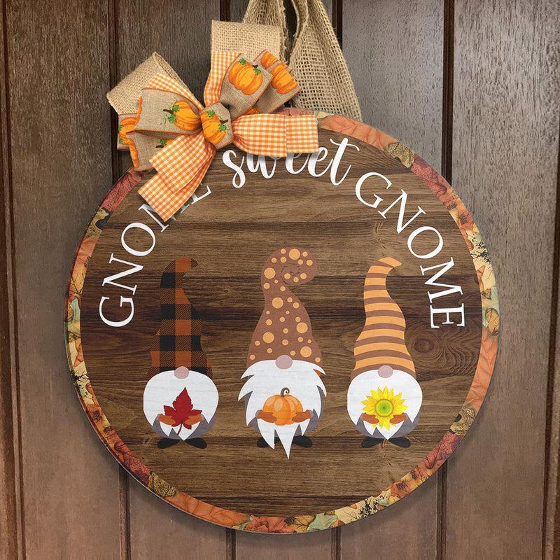 Gnome Sweet Gnome - Autumn Front Door Wreath Hanger Sign - Hello Fall Home Decor
