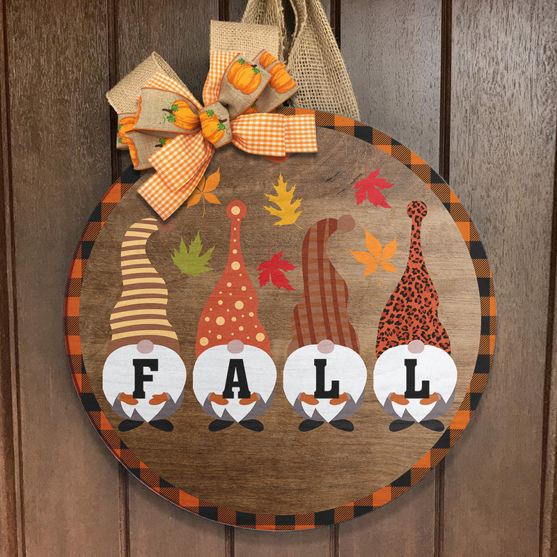 Fall In Gnome - Autumn Front Door Wreath Hanger Sign - Housewarming Gift Home Decor