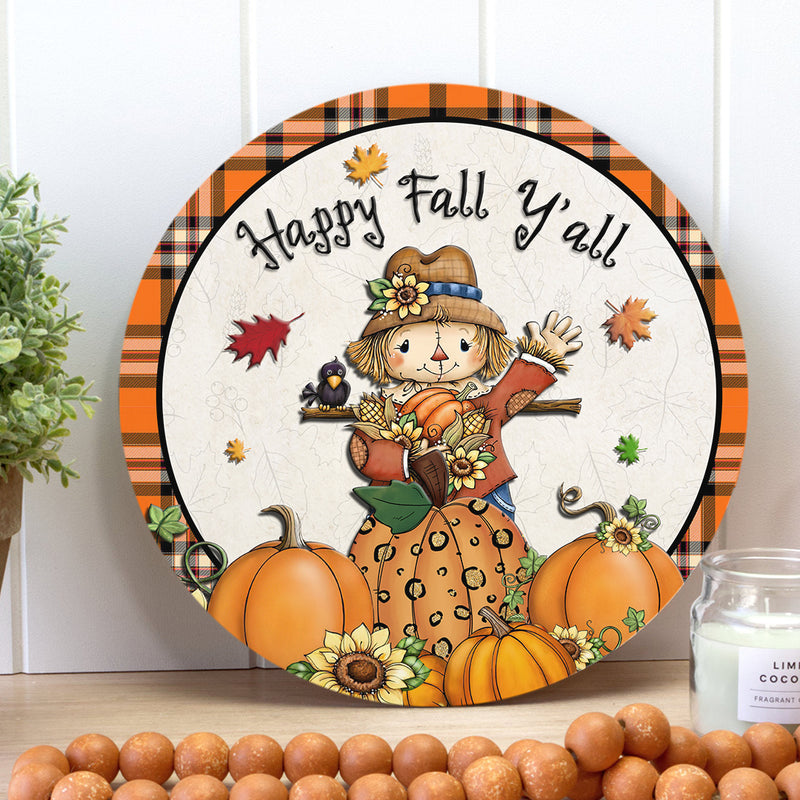 Happy Fall Y'all - Scarecrow - Pumpkin Patch - Plaid Sign - Halloween Door Sign Decor