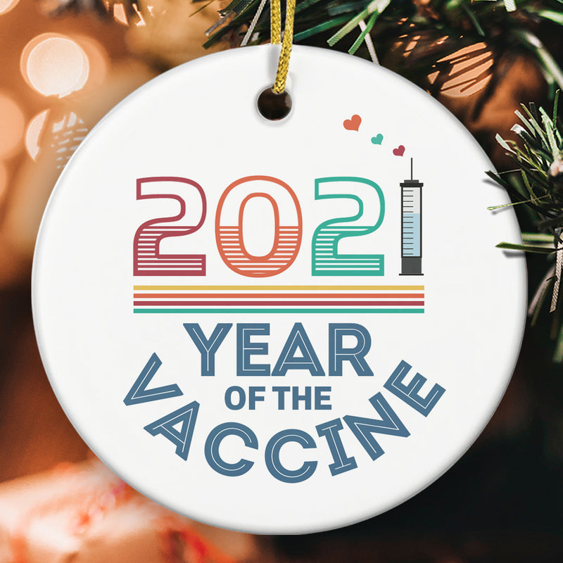 2021 Year Of The Vaccine - Pandemic Ornament - Vaccinated Christmas Ornament - 2021 Keepsake Gift